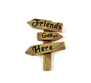 Hand Painted Resin Sign - 2 X 1.25" Friends Gather Here